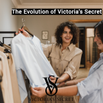 The Evolution of Victoria’s Secret
